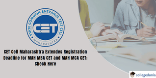 MAH CET 2025: Registration Deadline Extended for MBA and MCA Entrance Exams
